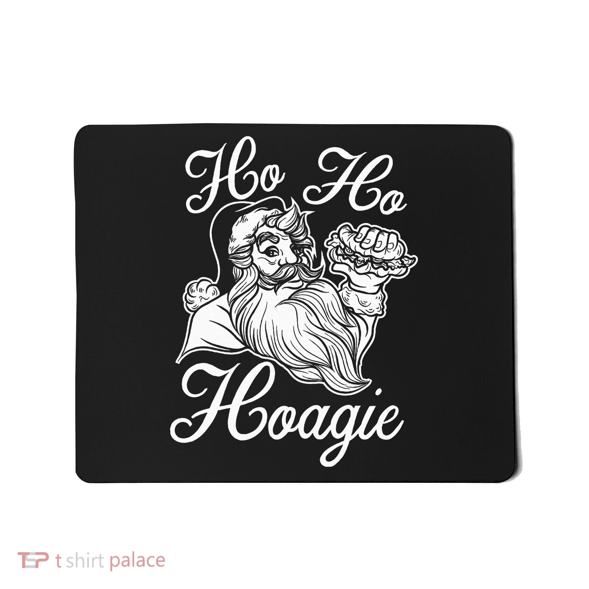 Ho Ho Hoagie Philadelphia Christmas Philly Santa Holiday Mousepad