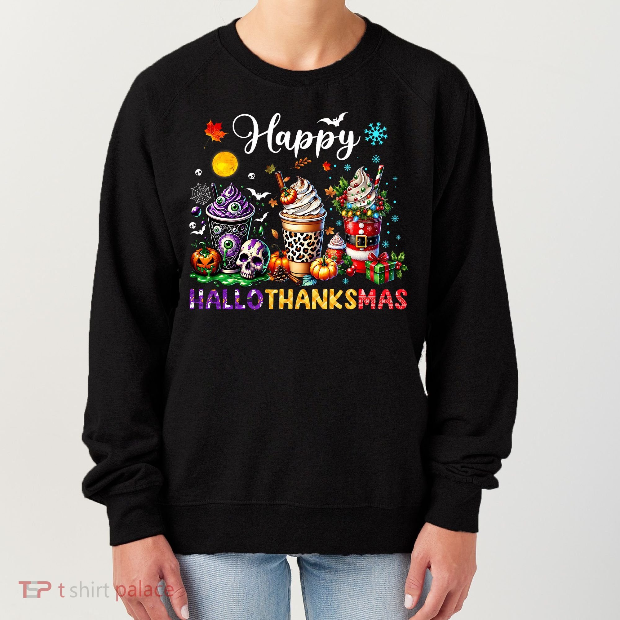 Happy Hallothanksmas Halloween Coffee Latte Thanksgiving Women's Sweatshirt