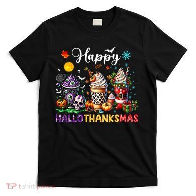 Happy Hallothanksmas Halloween Coffee Latte Thanksgiving T-Shirt