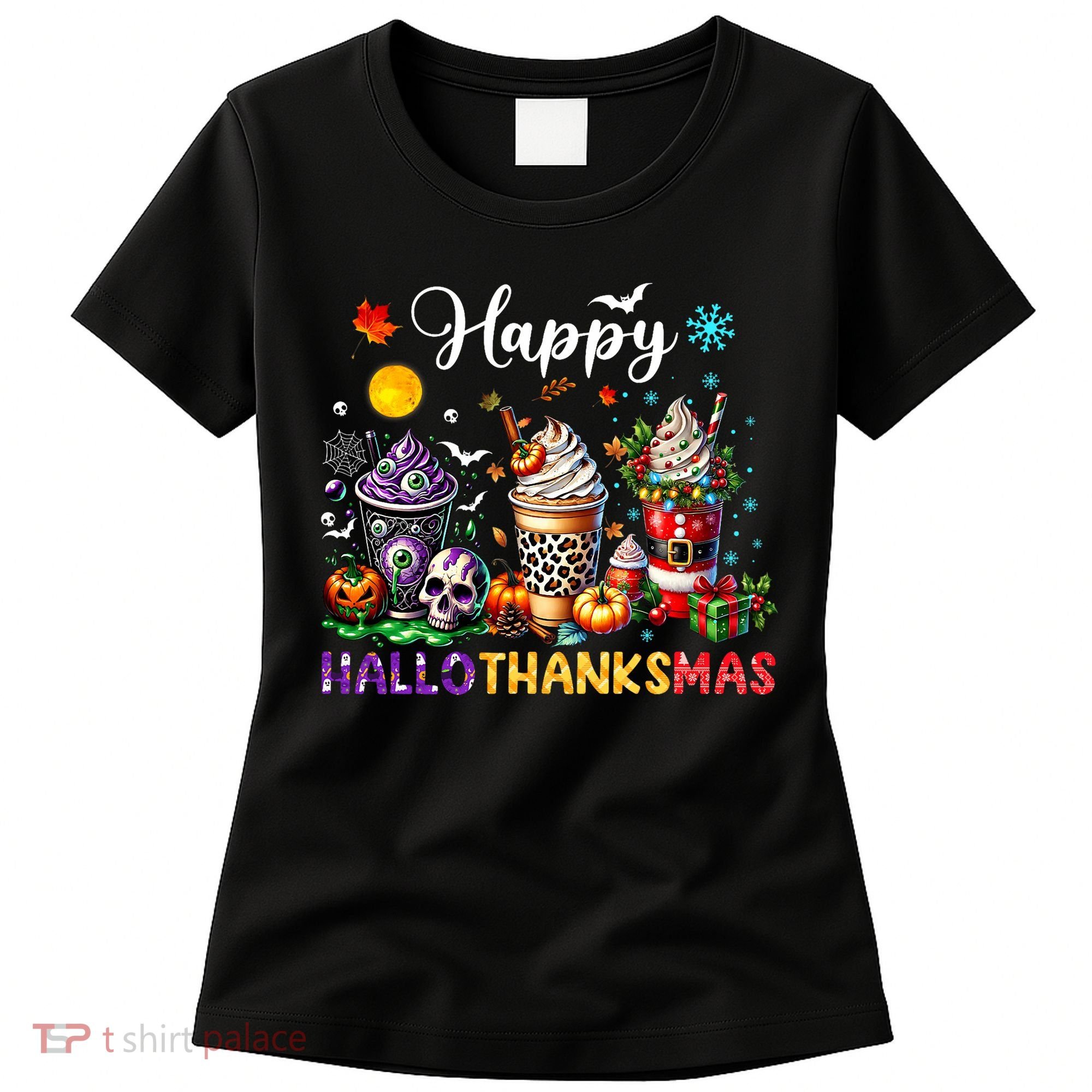 Happy Hallothanksmas Halloween Coffee Latte Thanksgiving Women's T-Shirt
