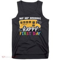 Hip Hip Hooray Happy First Day Back To School First Day Of School Tank Top thumb 0