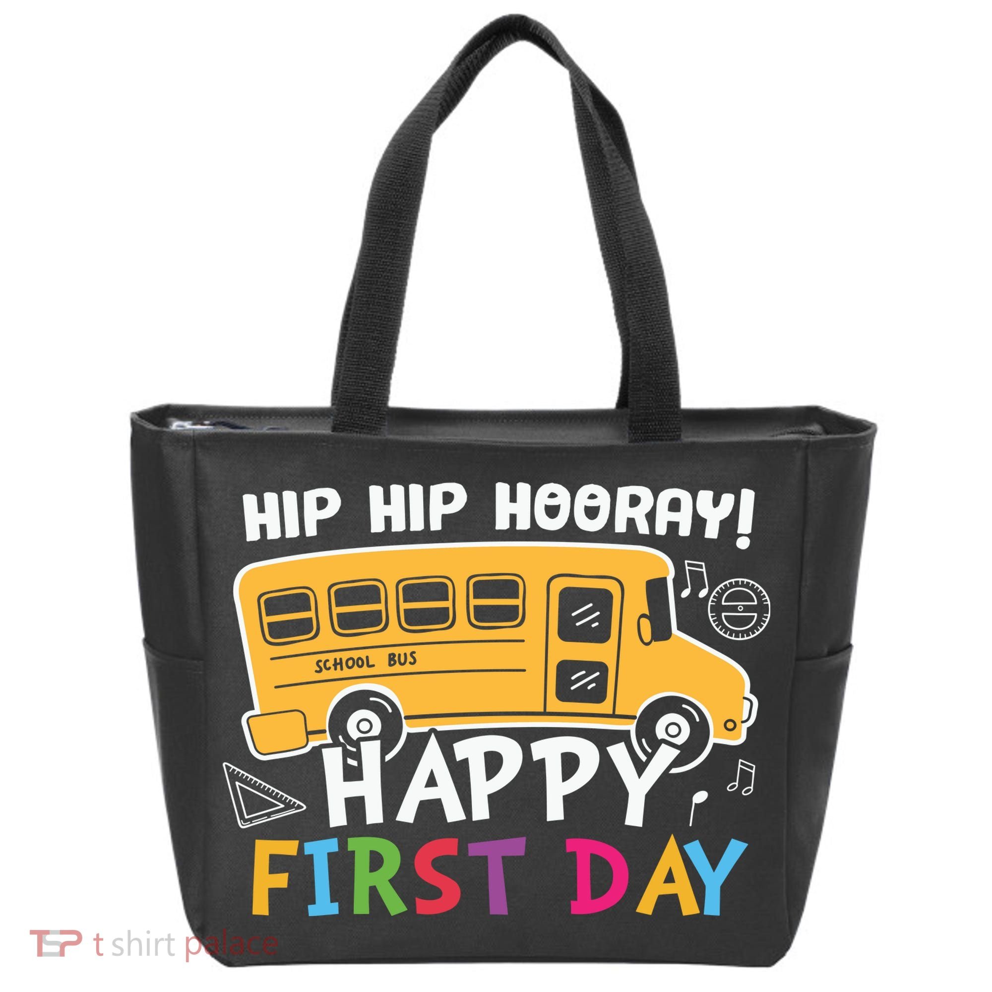 Hip Hip Hooray Happy First Day Back To School First Day Of School Tote Bag