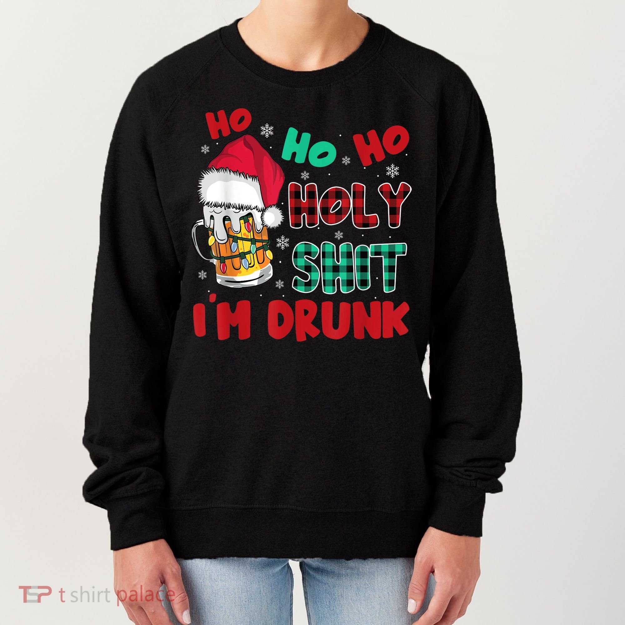Ho Ho Holy Shit I'm Drunk Beer Santa Hat Christmas Drinking Women's Sweatshirt