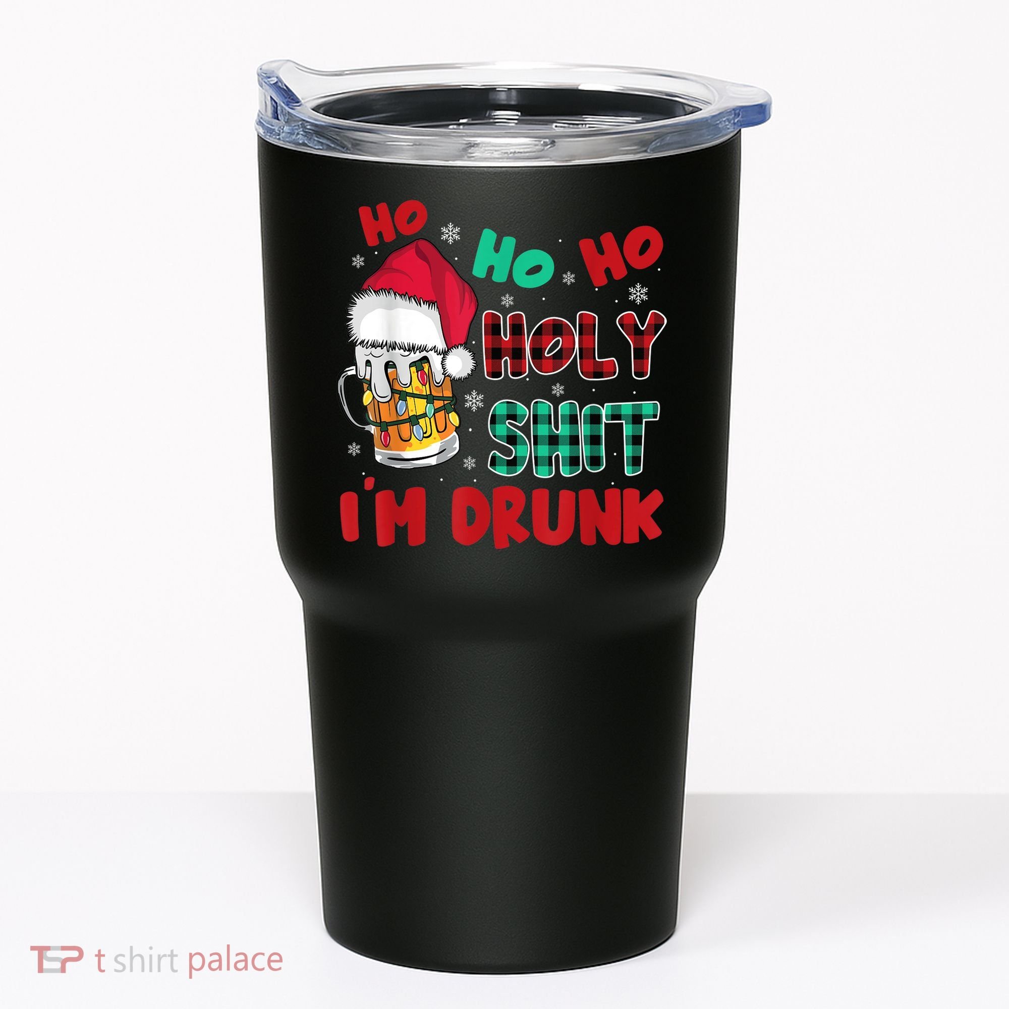 Ho Ho Holy Shit I'm Drunk Beer Santa Hat Christmas Drinking Tumbler