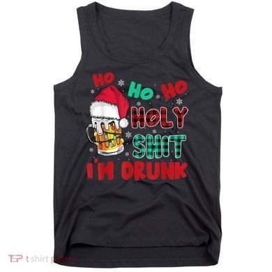 Ho Ho Holy Shit I'm Drunk Beer Santa Hat Christmas Drinking Tank Top