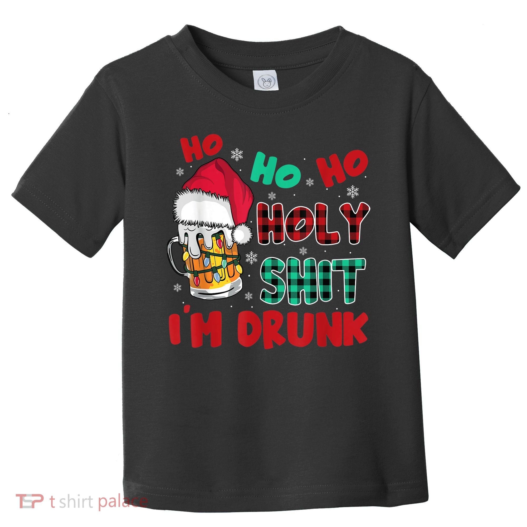 Ho Ho Holy Shit I'm Drunk Beer Santa Hat Christmas Drinking Toddler T-Shirt