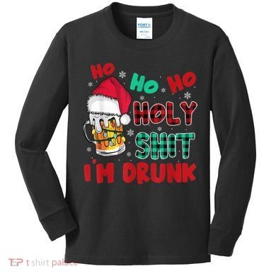 Ho Ho Holy Shit I'm Drunk Beer Santa Hat Christmas Drinking Kids Long Sleeve Shirt