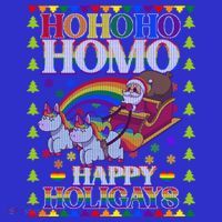 Ho Ho Homo Holigays Homosexual Lgbt Funny Ugly Christmas Cute Gift Mousepad thumb 1