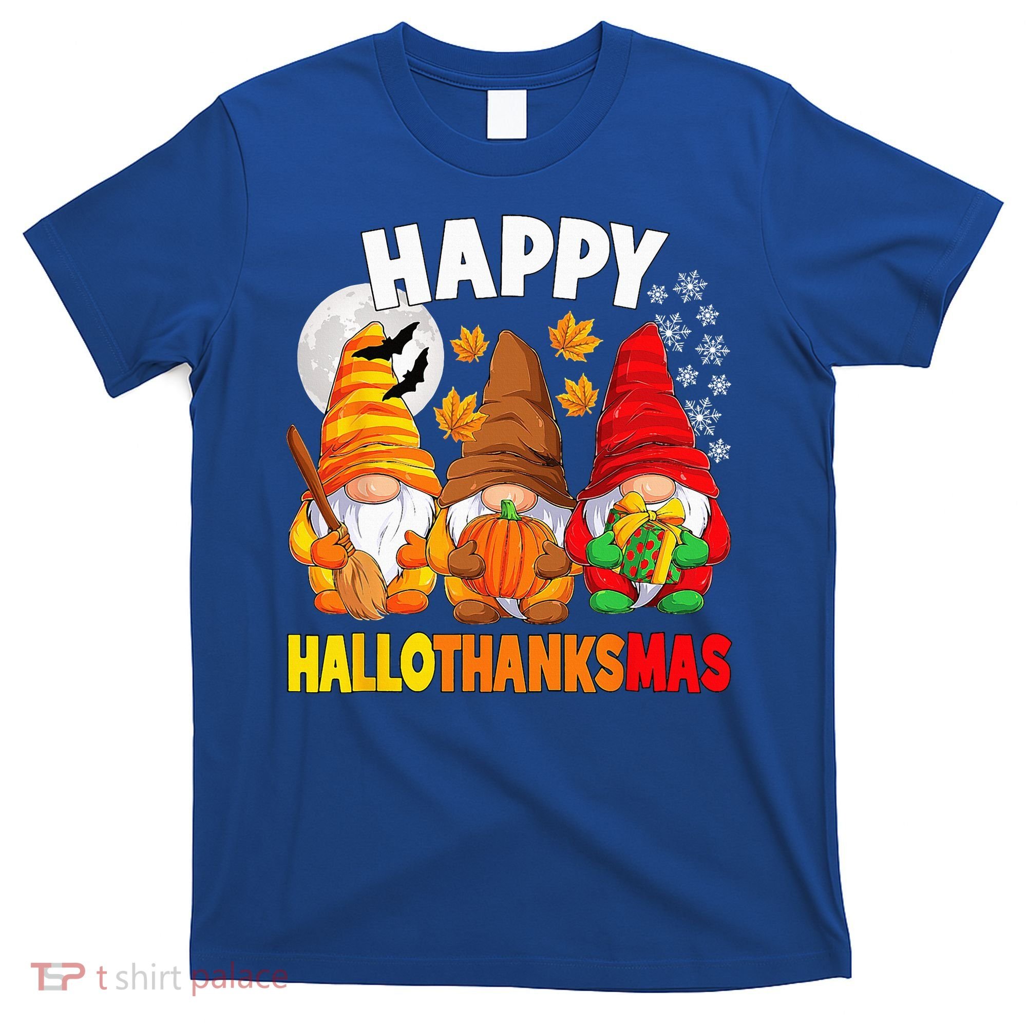 Happy HalloThanksMas Halloween Thanksgiving Christmas Gnomes T-Shirt
