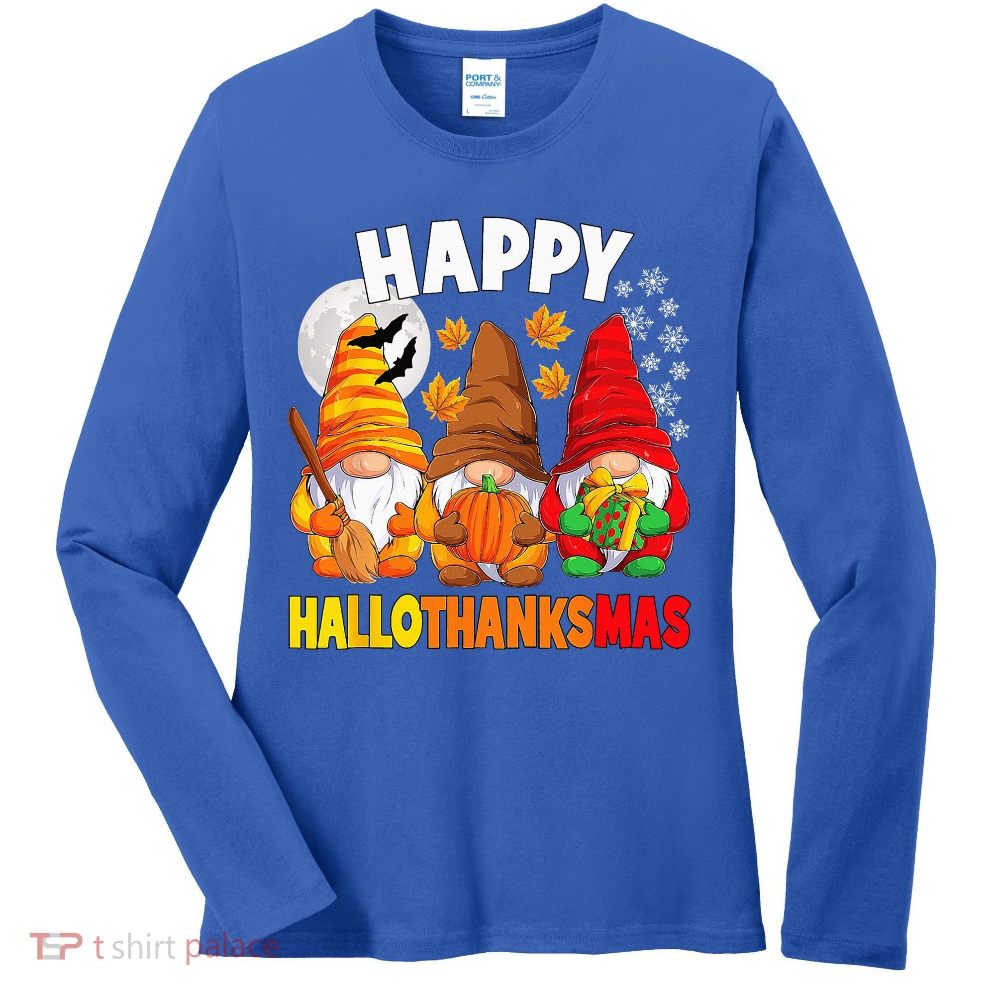 Happy HalloThanksMas Halloween Thanksgiving Christmas Gnomes Women's Long Sleeve Shirt