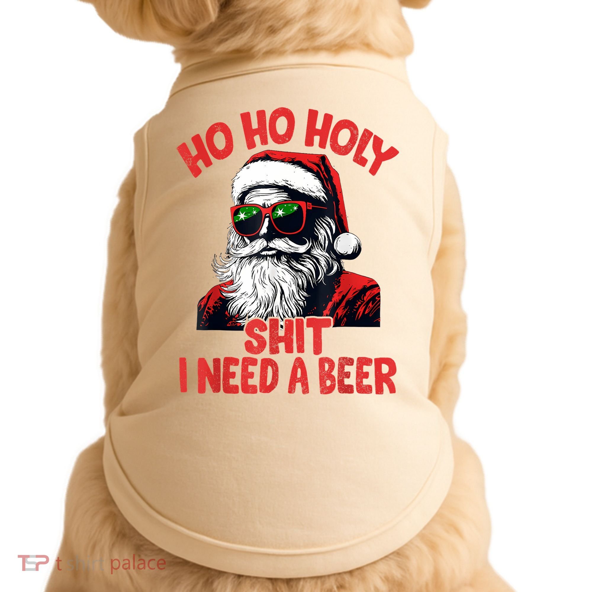 Ho Ho Holy Shit I Need A Beer Funny Santa Christmas Drinking Doggie Tank