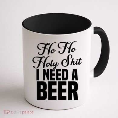 Ho Ho Holy Shit I Need A Beer Funny Christmas Ing Gift Meaningful Gift Coffee Mug back