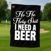 Ho Ho Holy Shit I Need A Beer Funny Christmas Ing Gift Meaningful Gift Golf Towel thumb 1