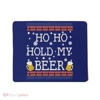 Ho Ho Hold My Beer-Ugly Christmas Drinking Sweater Mousepad thumb 0