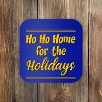 Ho Ho Home For The Holidays Great Gift Coaster thumb 0