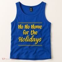 Ho Ho Home For The Holidays Great Gift Tank Top thumb 2