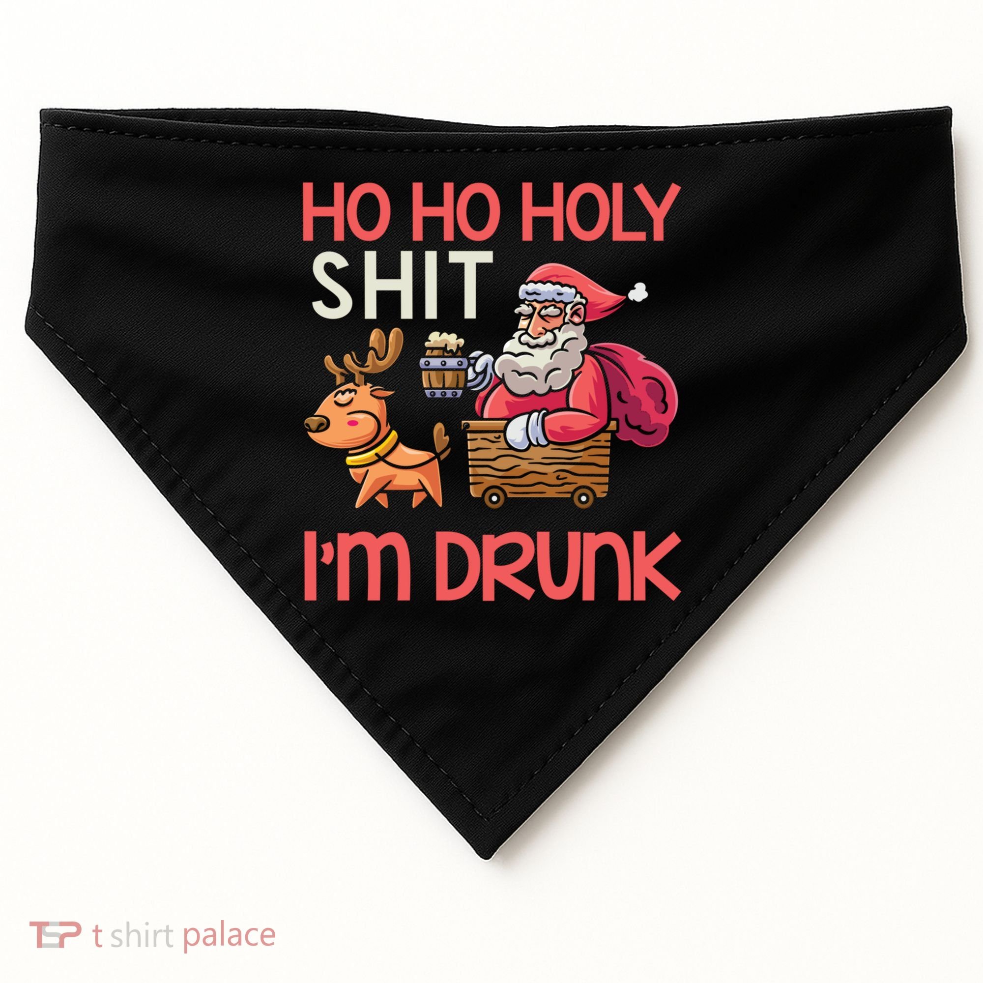 Ho Ho Holy Shit IM Drunk Funny Christmas Ing Cute Gift USA-Made Doggie Bandana
