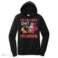 Ho Ho Holy Shit IM Drunk Funny Christmas Ing Cute Gift Women's Hoodie thumb 0