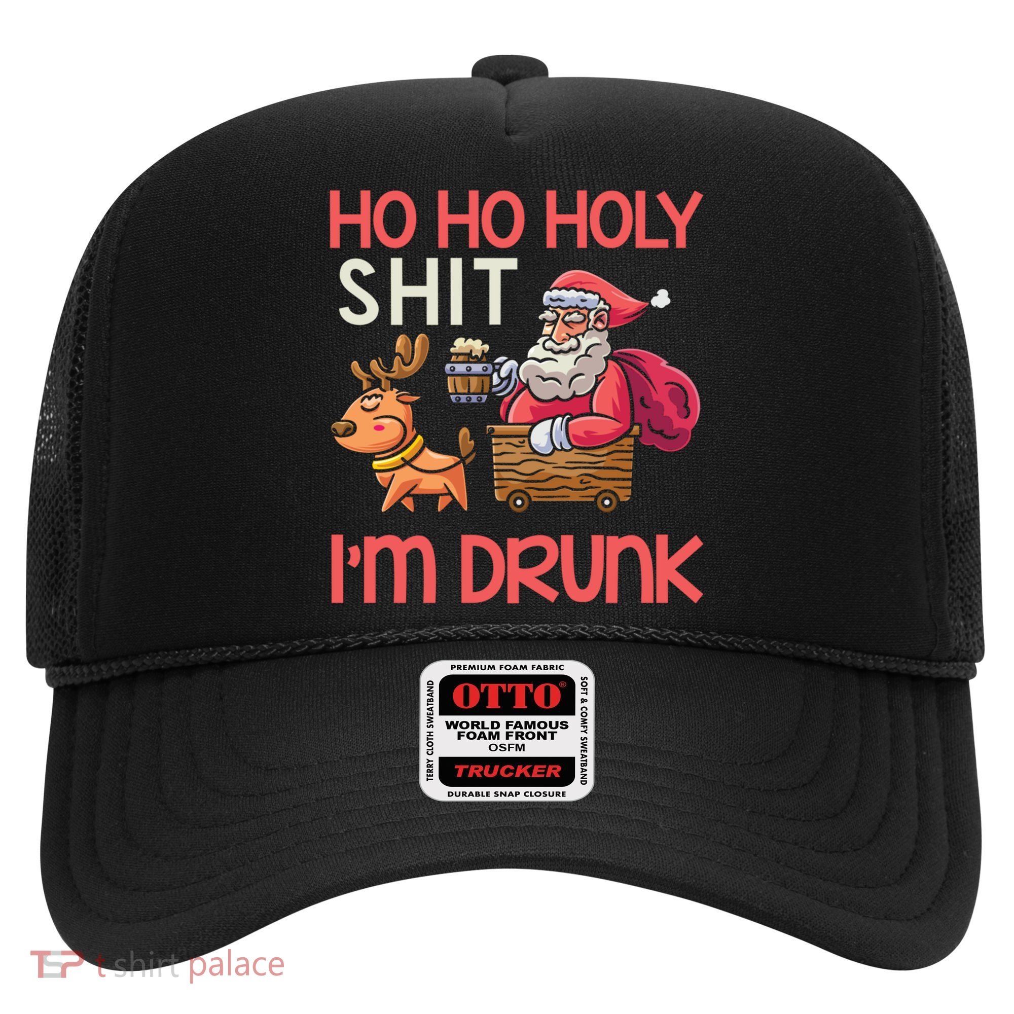 Ho Ho Holy Shit IM Drunk Funny Christmas Ing Cute Gift Hat