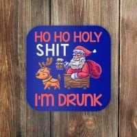 Ho Ho Holy Shit IM Drunk Funny Christmas Ing Cute Gift Coaster thumb 0
