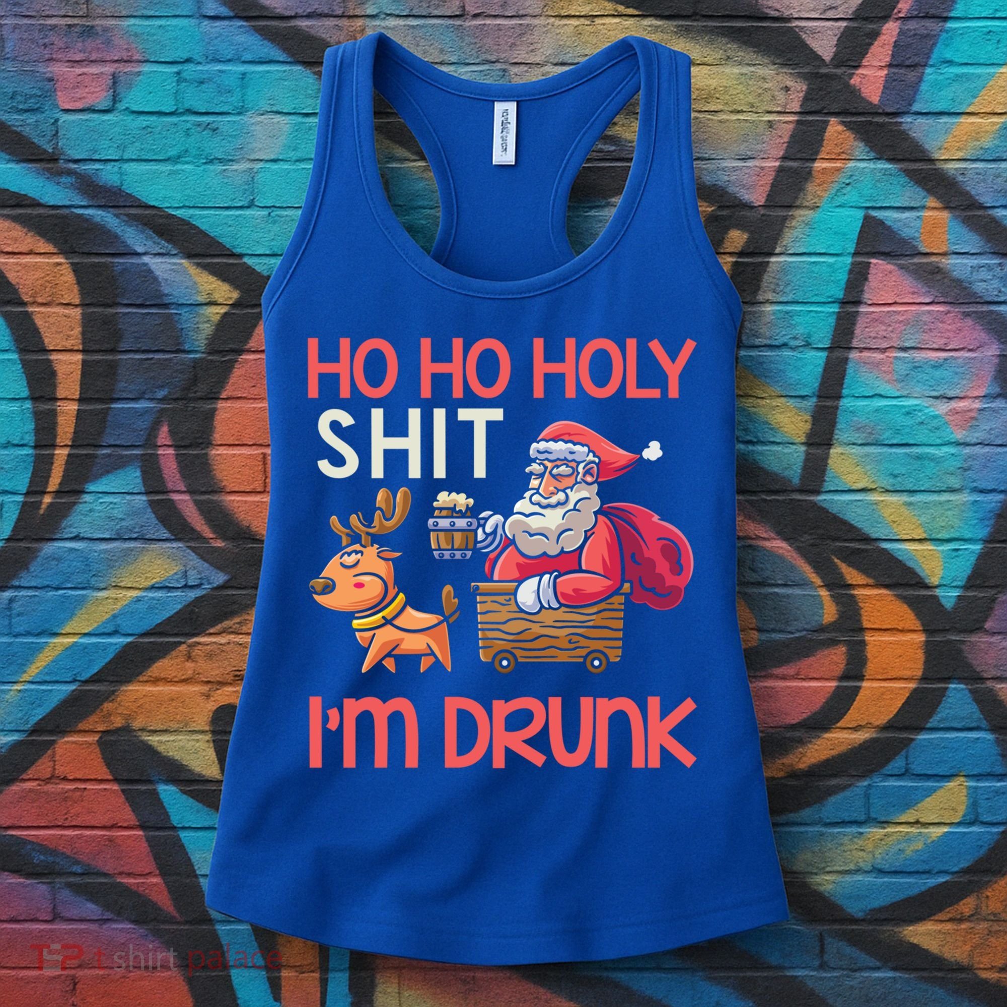 Ho Ho Holy Shit IM Drunk Funny Christmas Ing Cute Gift Women's Tank Top
