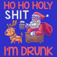 Ho Ho Holy Shit IM Drunk Funny Christmas Ing Cute Gift Baby Bodysuit thumb 2