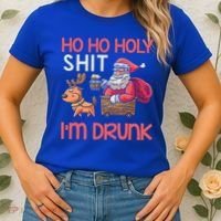 Ho Ho Holy Shit IM Drunk Funny Christmas Ing Cute Gift Women's T-Shirt thumb 2