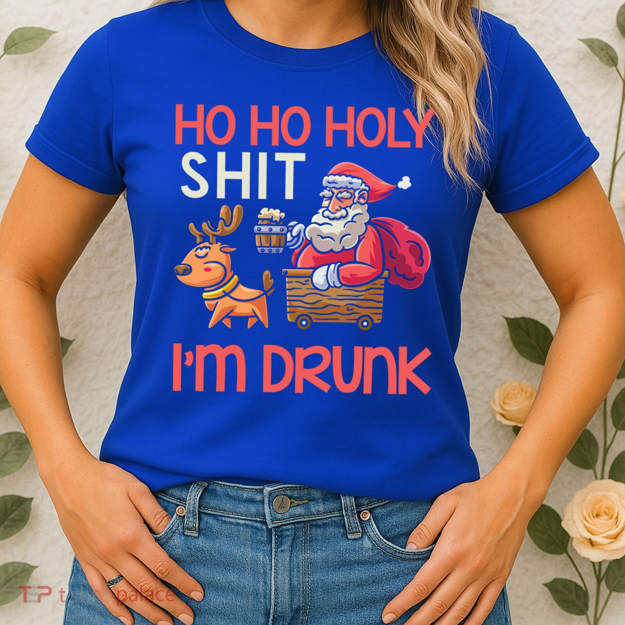 Ho Ho Holy Shit IM Drunk Funny Christmas Ing Cute Gift Women's T-Shirt