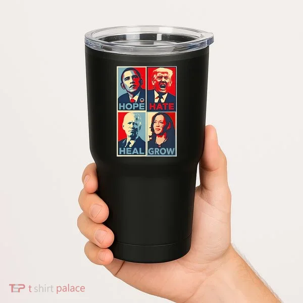Hope Hate Heal Grow Tumbler