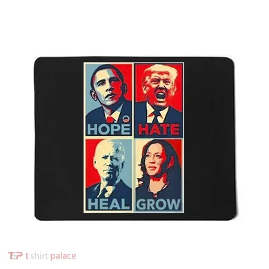 Hope Hate Heal Grow Mousepad