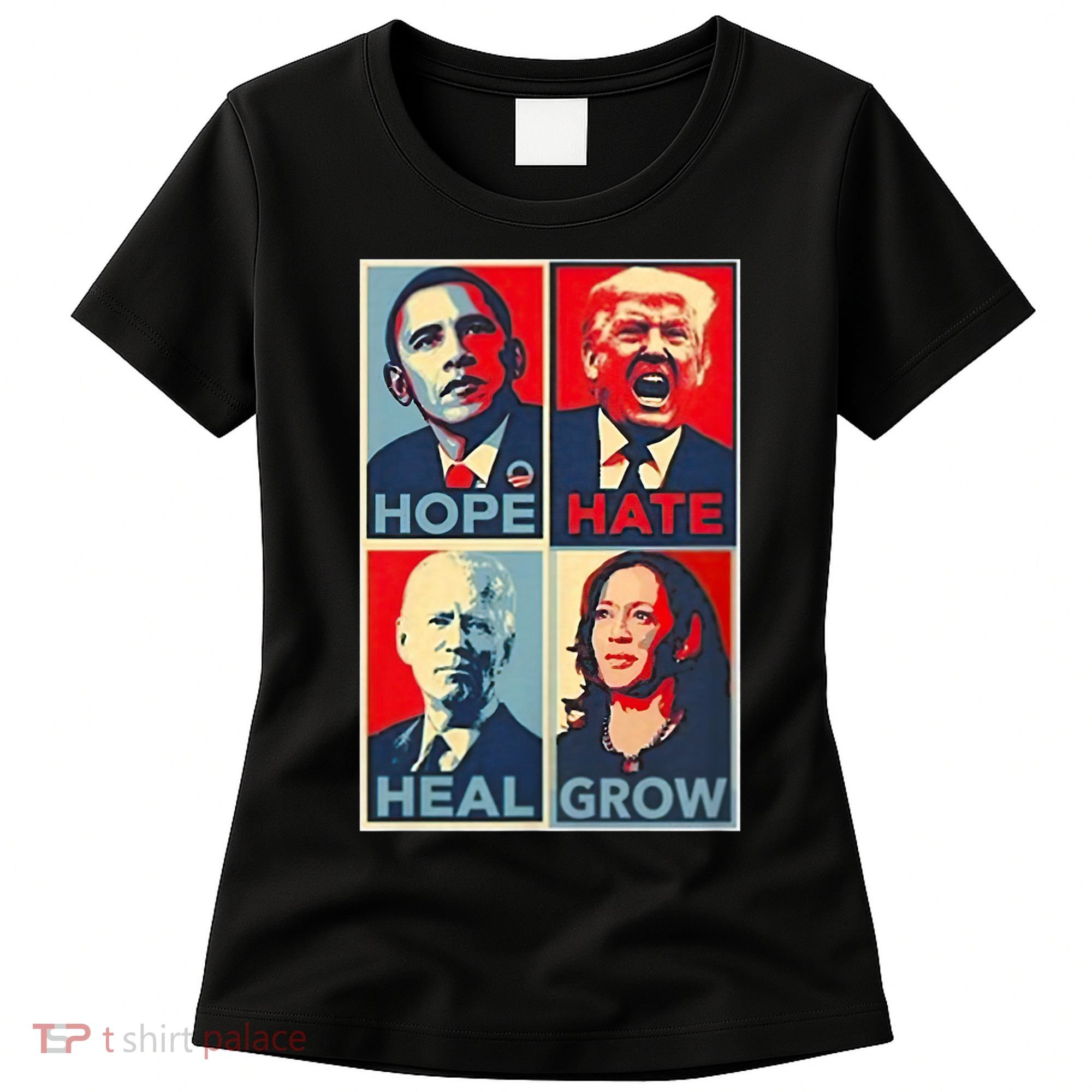 Hope Hate Heal Grow Women's T-Shirt