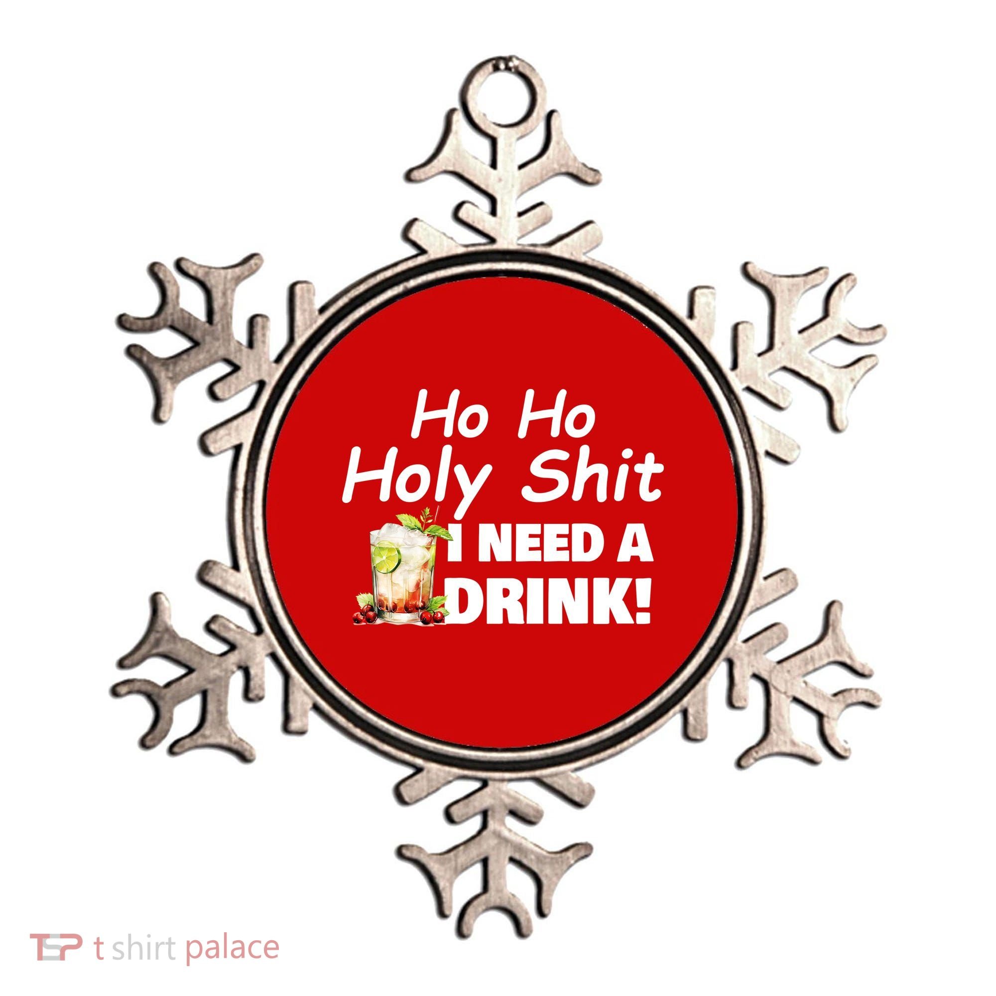Ho Ho Holy I Need A Drink Funny Christmas Santa Claus Ornament