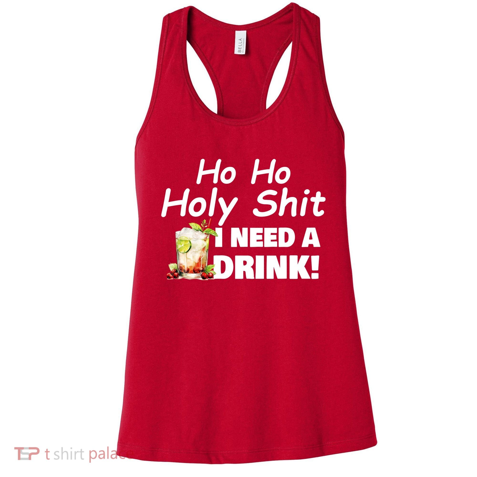 Ho Ho Holy I Need A Drink Funny Christmas Santa Claus Women's Tank Top