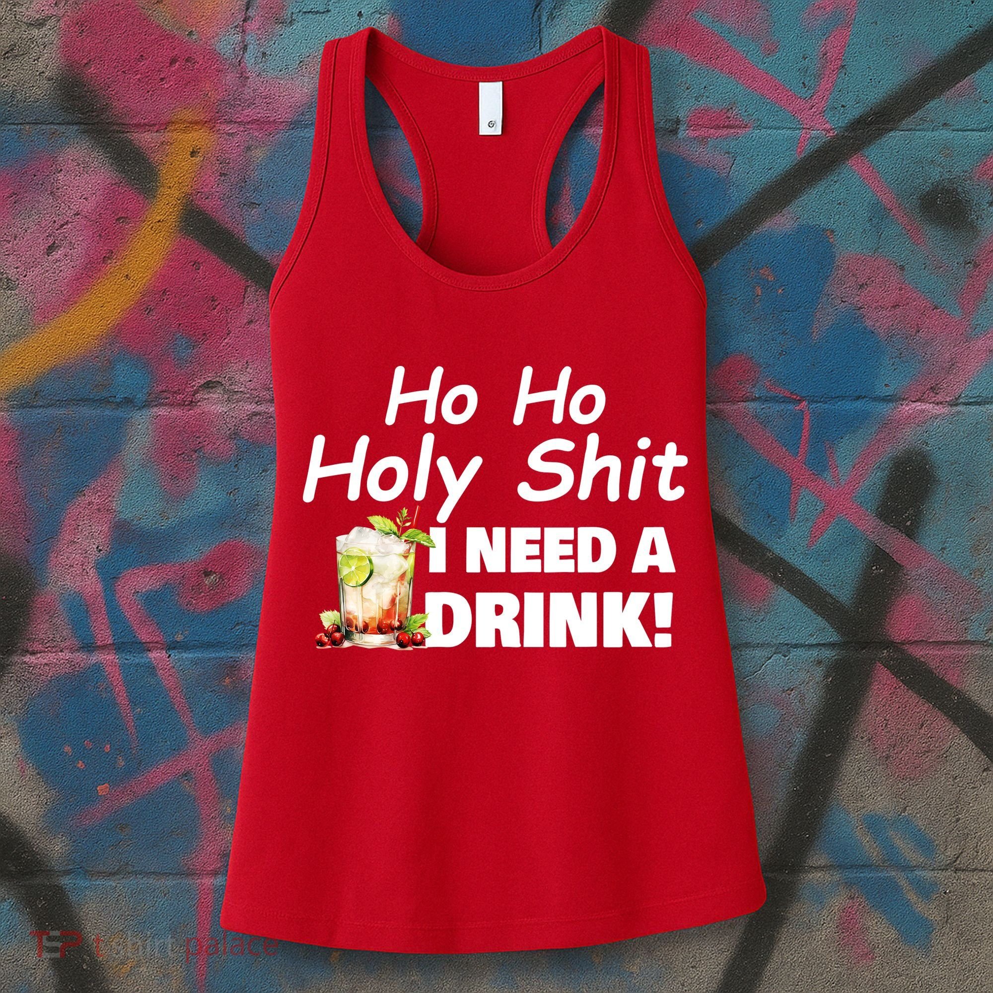 Ho Ho Holy I Need A Drink Funny Christmas Santa Claus Women's Tank Top