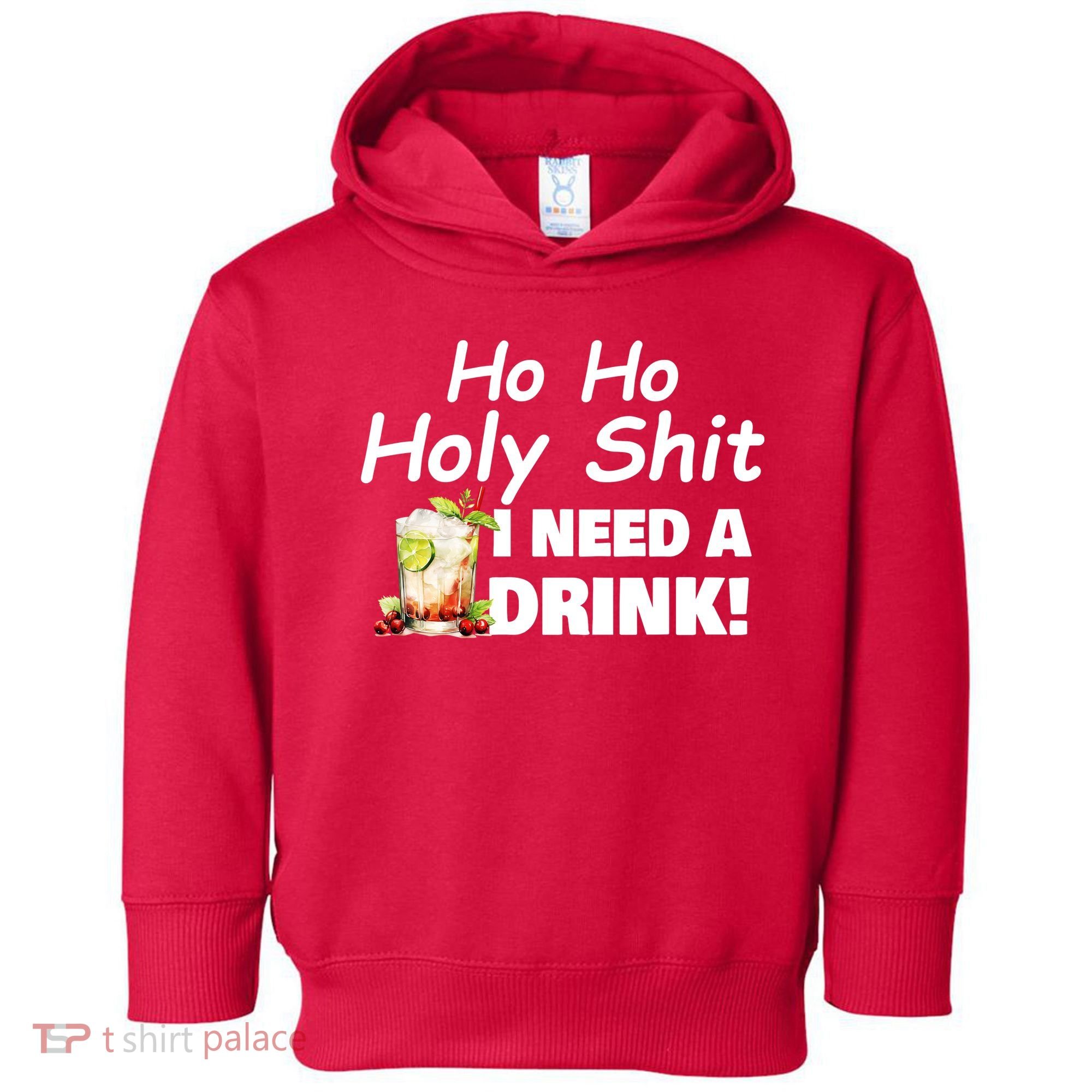Ho Ho Holy I Need A Drink Funny Christmas Santa Claus Toddler Hoodie