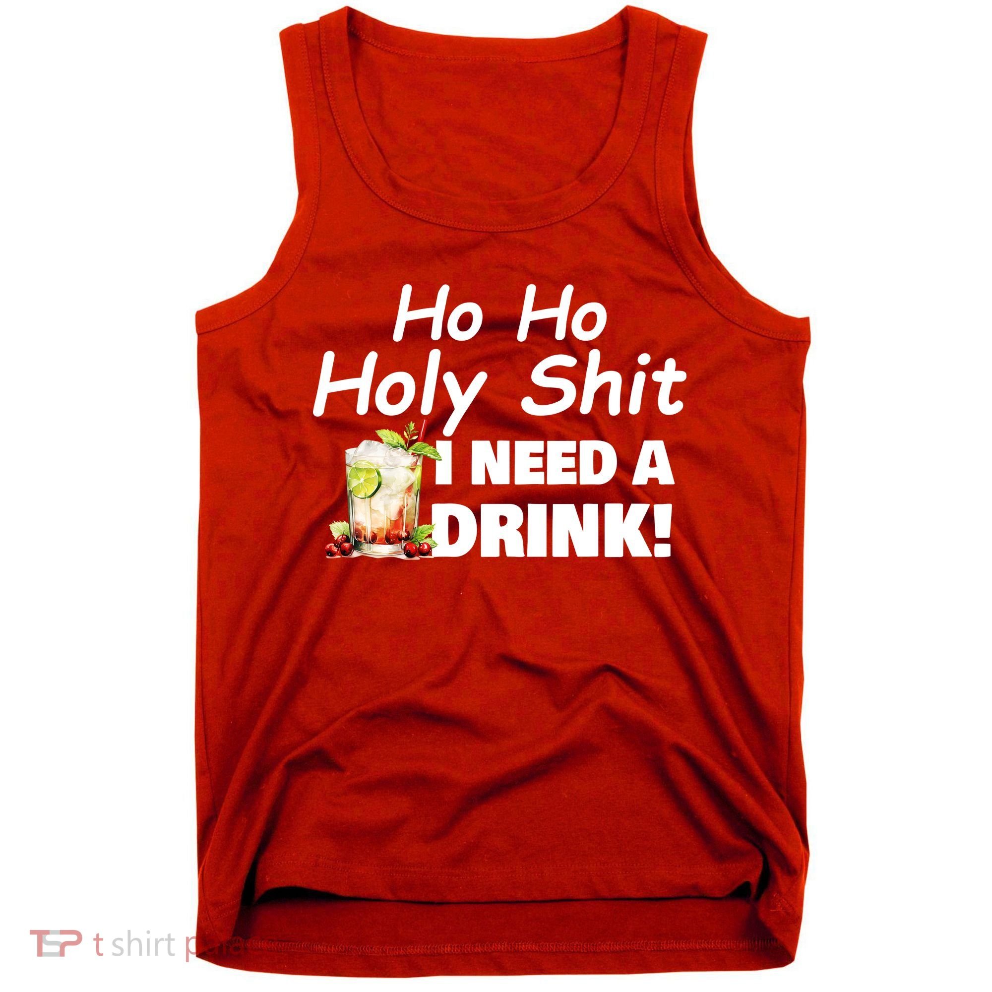 Ho Ho Holy I Need A Drink Funny Christmas Santa Claus Tank Top