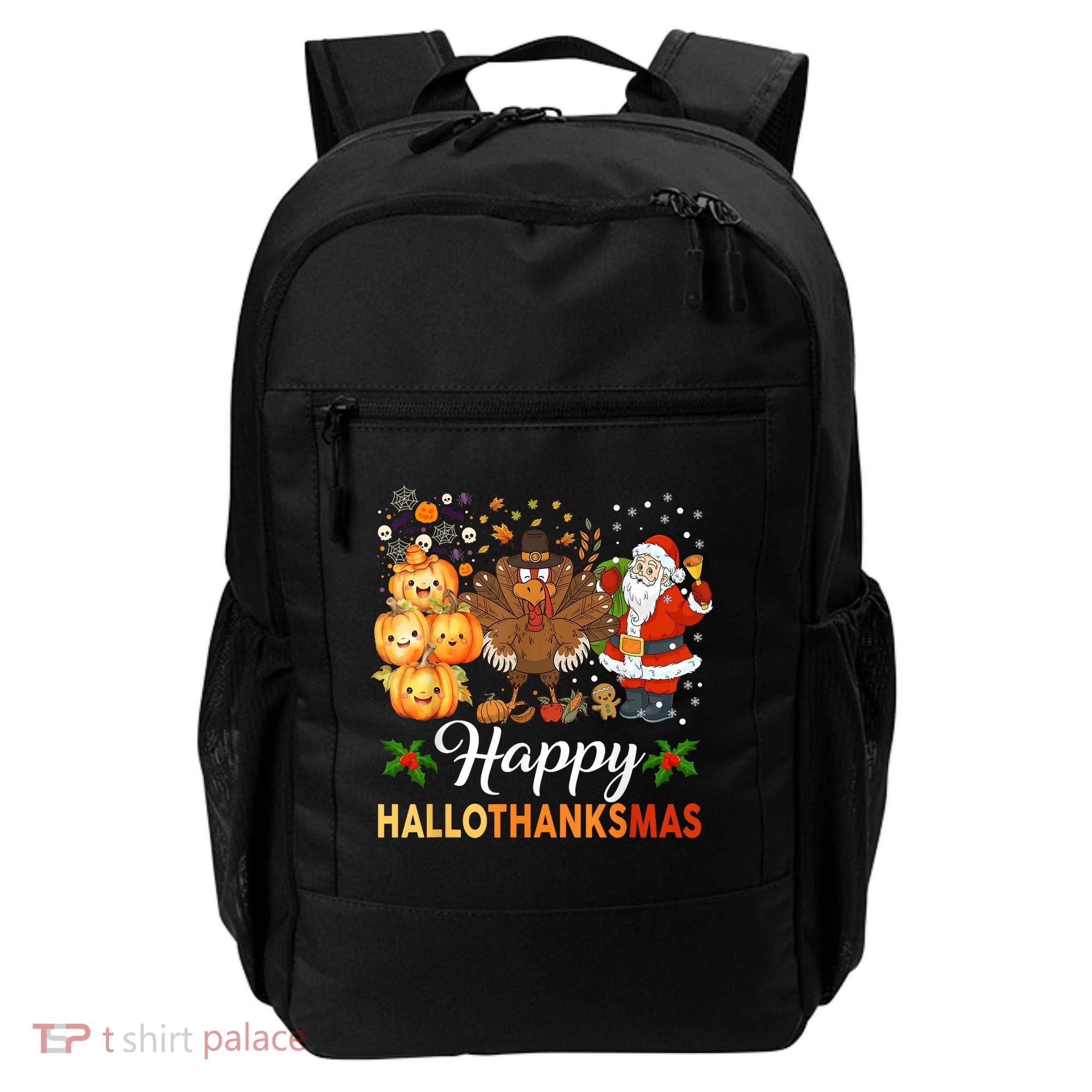 Happy Hallothanksmas Halloween Thanksgiving Christmas Funny Backpack