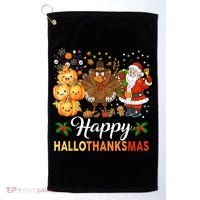 Happy Hallothanksmas Halloween Thanksgiving Christmas Funny Golf Towel thumb 0