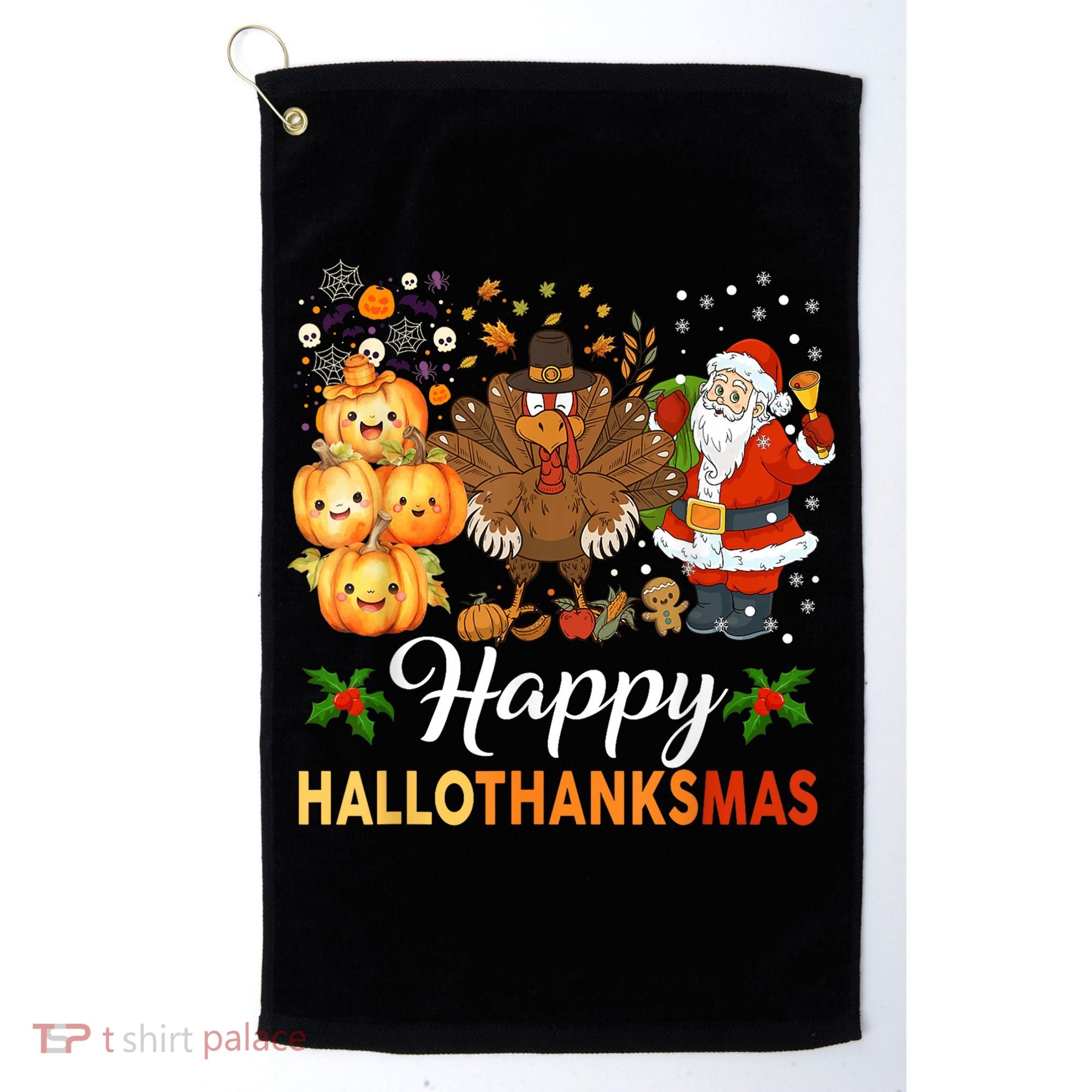 Happy Hallothanksmas Halloween Thanksgiving Christmas Funny Golf Towel