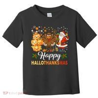 Happy Hallothanksmas Halloween Thanksgiving Christmas Funny Toddler T-Shirt thumb 0