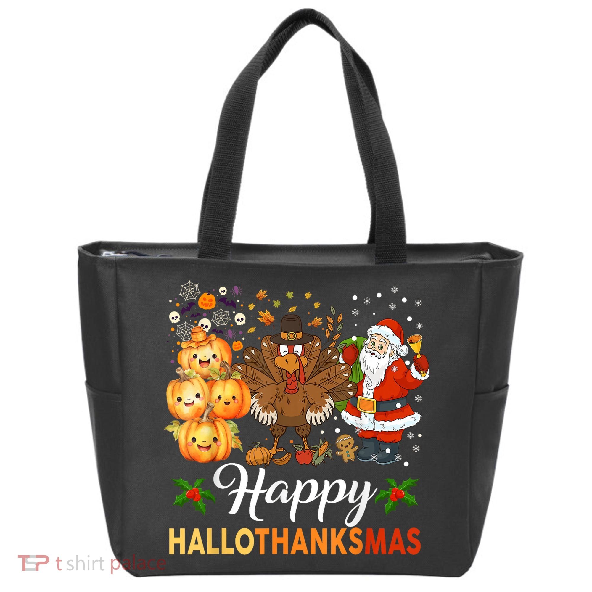 Happy Hallothanksmas Halloween Thanksgiving Christmas Funny Tote Bag
