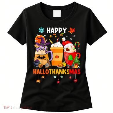 Happy Hallothanksmas Halloween Coffee Latte Thanksgiving Women's T-Shirt