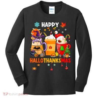 Happy Hallothanksmas Halloween Coffee Latte Thanksgiving Kids Long Sleeve Shirt