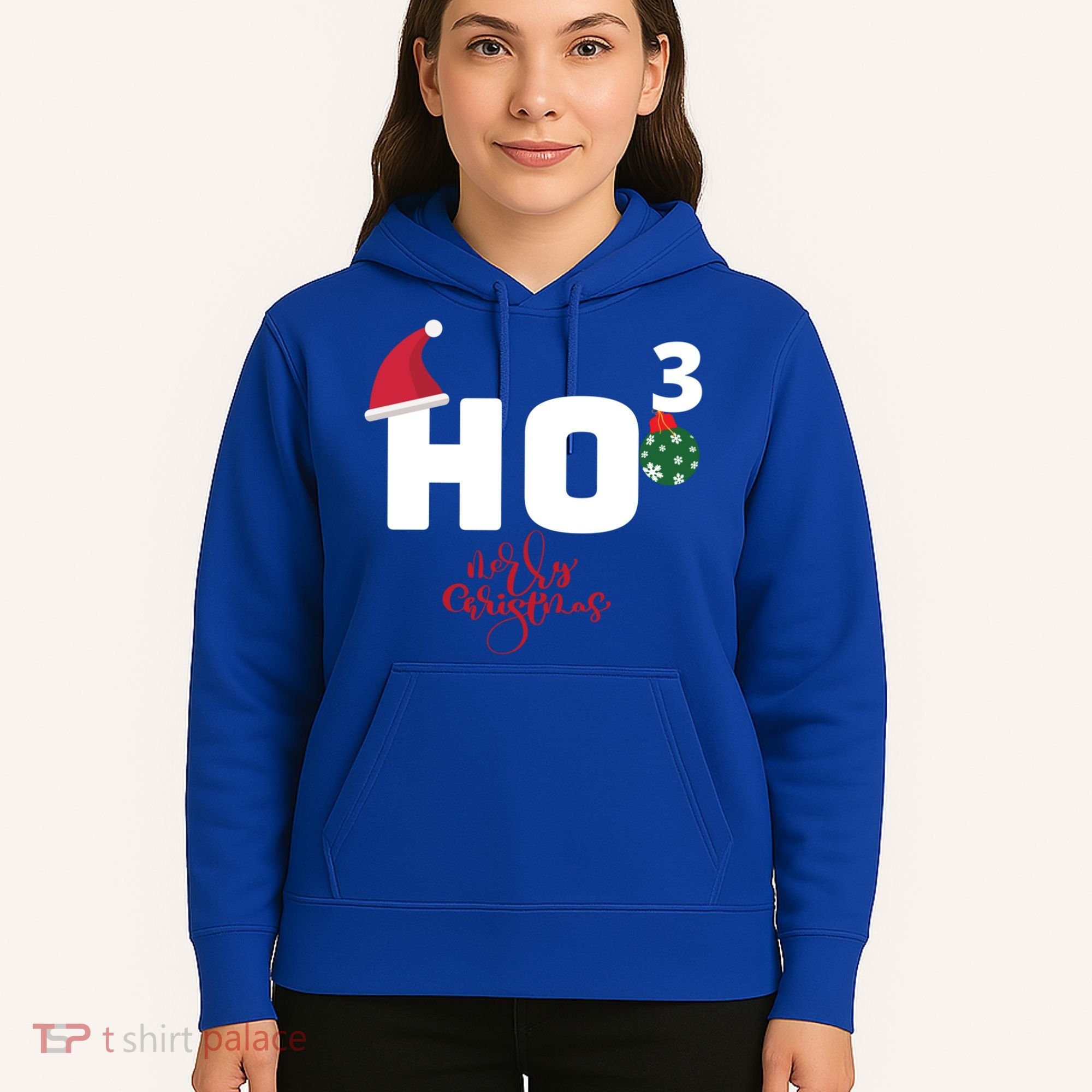 Ho Ho Ho Merry Christmas Ho3 Funny Gift Hoodie