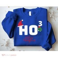 Ho Ho Ho Merry Christmas Ho3 Funny Gift Sweatshirt thumb 2