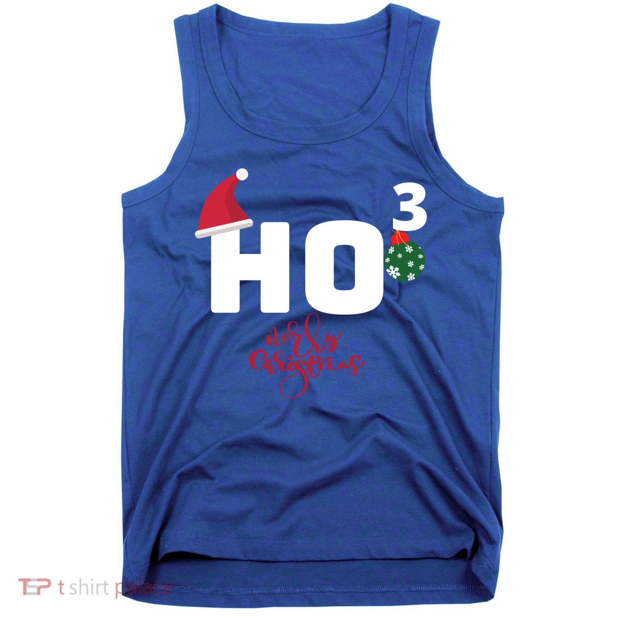 Ho Ho Ho Merry Christmas Ho3 Funny Gift Tank Top