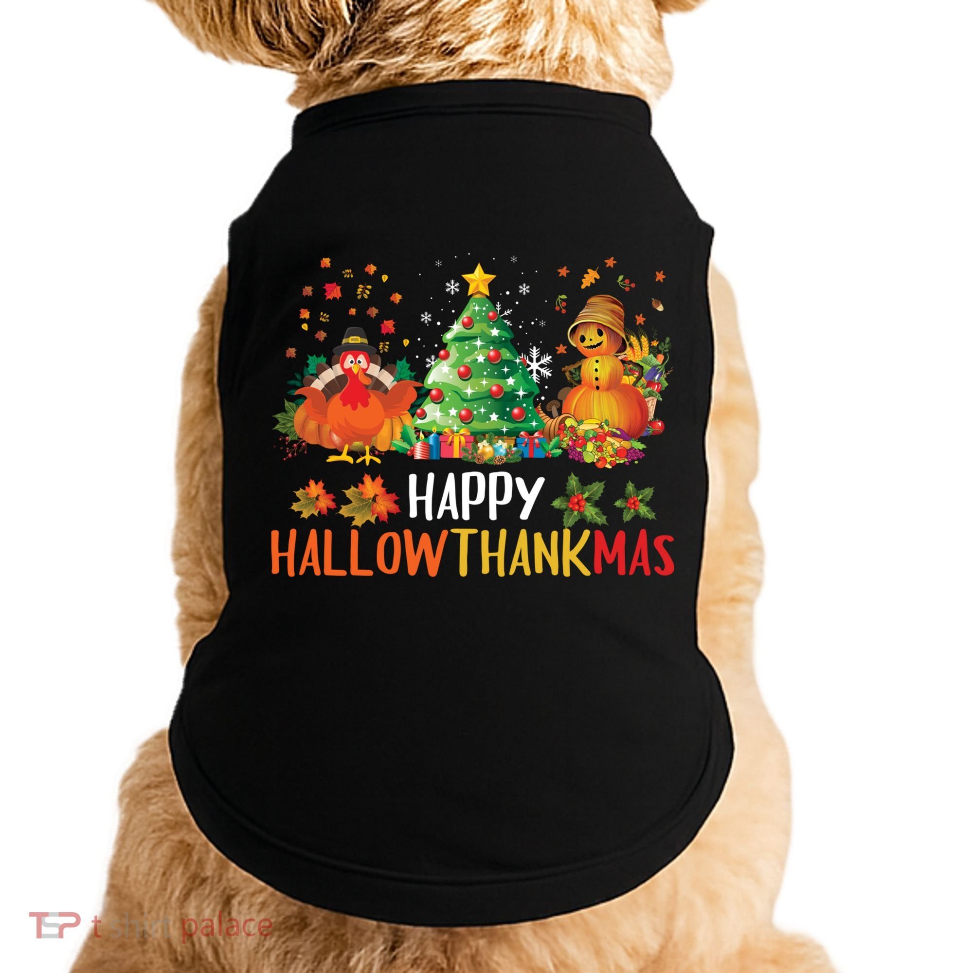 Happy Hallothanksmas Halloween Thanksgiving Merry Christmas Gift Doggie Tank