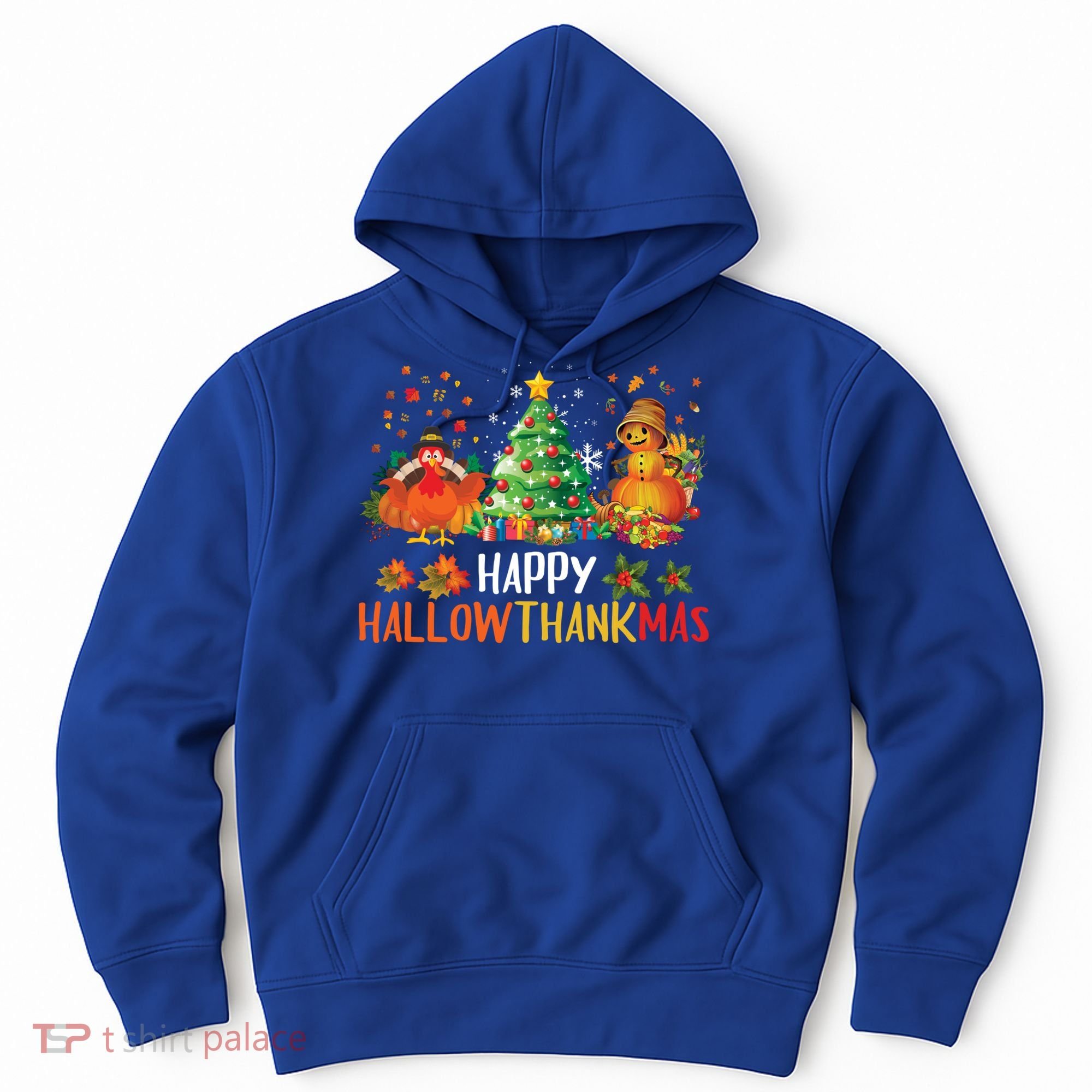 Happy Hallothanksmas Halloween Thanksgiving Merry Christmas Gift Hoodie