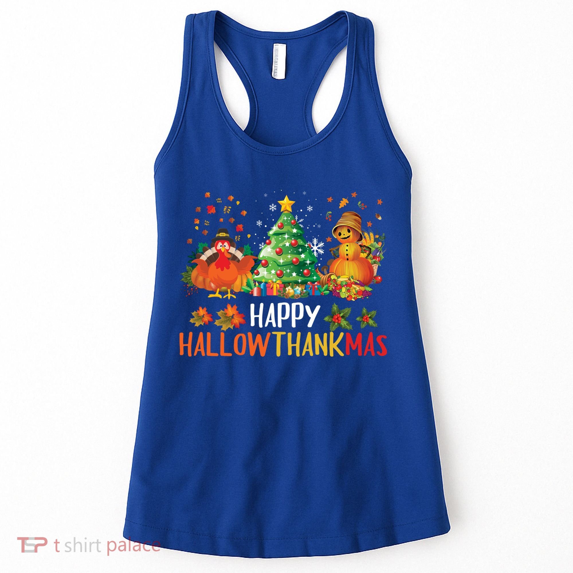 Happy Hallothanksmas Halloween Thanksgiving Merry Christmas Gift Women's Tank Top