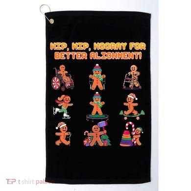Hip Hip Hooray For Better Alignment Chiropractor Golf Towel